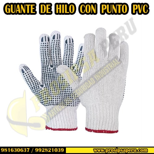 GUANTE DE HILO CON PUNTO DE PVC